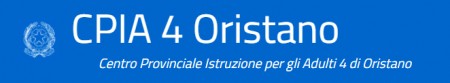 CPIA N. 4 ORISTANO - OFFERTA FORMATIVA PER L&#039;ISTRUZIONE DEGLI ADULTI