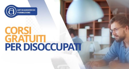 Corsi gratuiti per disoccupati organizzati da Artigianservice